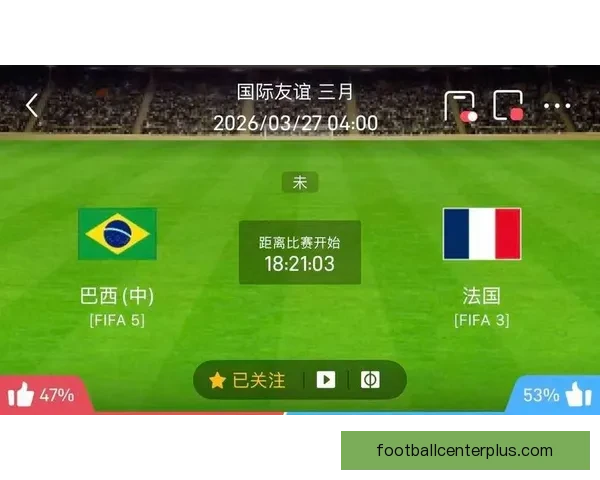 今晚焦点足球赛事盘点及精彩对阵预览指南